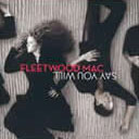 CD Cover for Fleetwood Mac: Say You Will